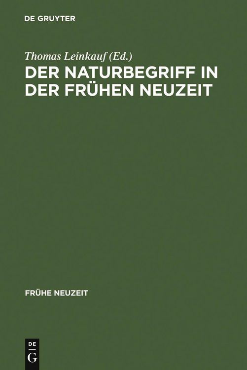 Produktbild: Der Naturbegriff in der Fr&uuml;hen Neuzeit