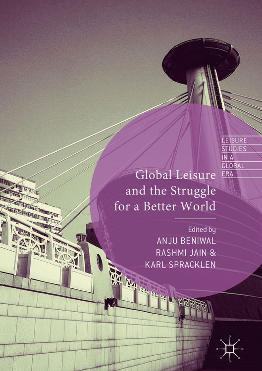 Produktbild: Global Leisure and the Struggle for a Better World