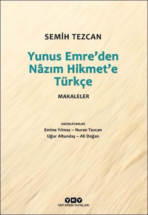Produktbild: Yunus Emreden Nazim Hikmete T&uuml;rkce Makaleler