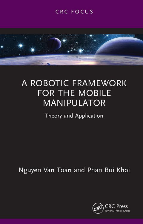 Produktbild: A Robotic Framework for the Mobile Manipulator