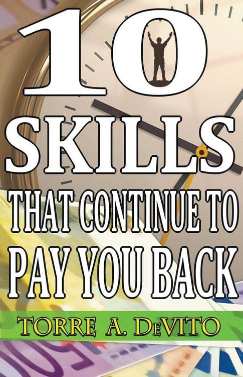 Produktbild: 10 Skills That Continue to Pay You Back