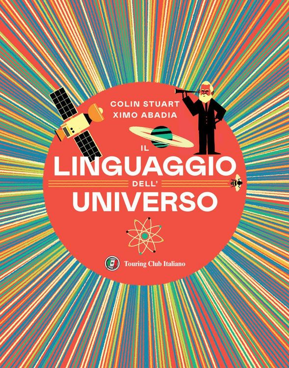Produktbild: Il linguaggio dell'universo. Viaggio illustrato nel mondo dei numeri