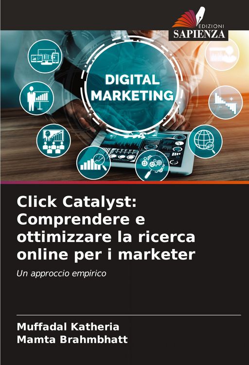 Produktbild: Click Catalyst: Comprendere e ottimizzare la ricerca online per i marketer