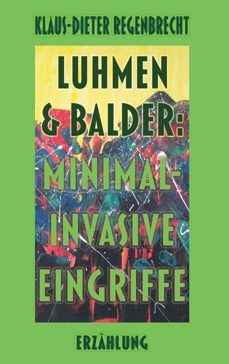 Produktbild: Luhmen & Balder: Minimal-invasive Eingriffe