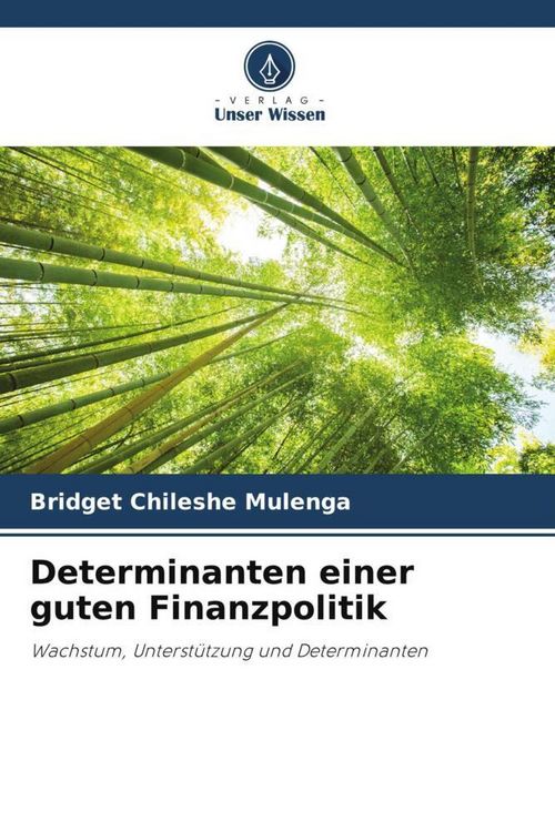 Produktbild: Determinanten einer guten Finanzpolitik