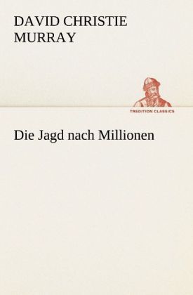 Produktbild: Die Jagd nach Millionen