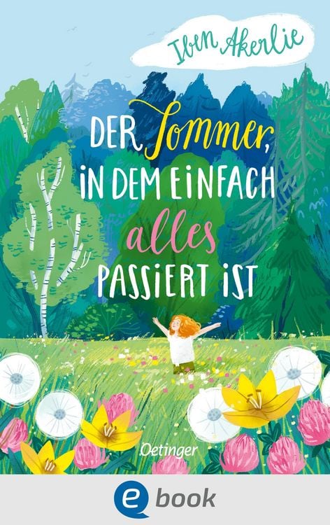 Produktbild: Der Sommer, in dem einfach alles passiert ist