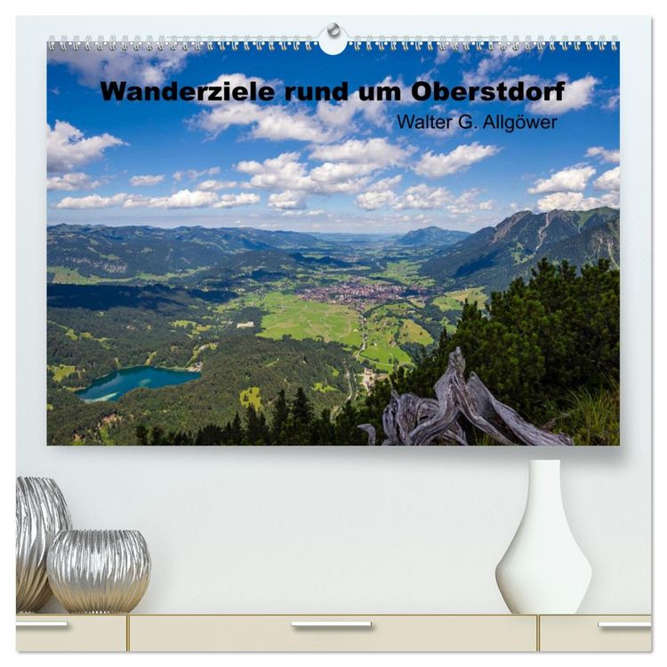 Produktbild: Wanderziele rund um Oberstdorf (hochwertiger Premium Wandkalender 2026 DIN A2 quer), Kunstdruck in Hochglanz