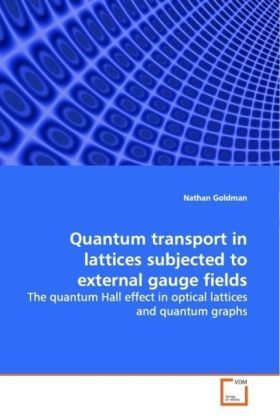 Produktbild: Goldman, N: Quantum transport in lattices subjected to exter