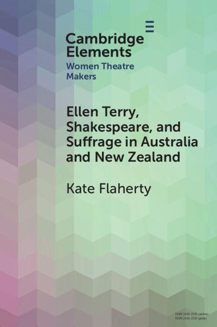 Produktbild: Ellen Terry, Shakespeare, and Suffrage in Australia and New Zealand