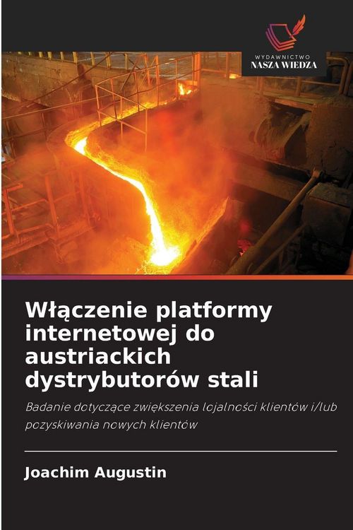 Produktbild: W&iquest;&iquest;czenie platformy internetowej do austriackich dystrybutor&oacute;w stali