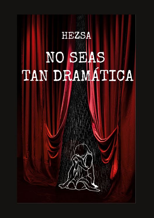 Produktbild: No seas tan dram&aacute;tica