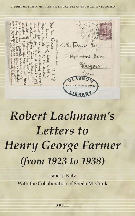 Produktbild: Robert Lachmann's Letters to Henry George Farmer (from 1923 to 1938)