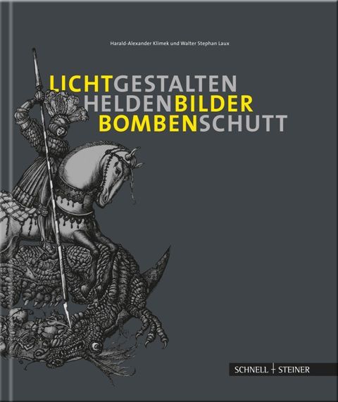 Produktbild: Lichtgestalten, Heldenbilder, Bombenschutt