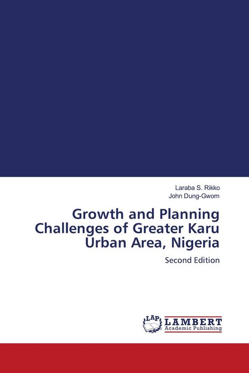 Produktbild: Growth and Planning Challenges of Greater Karu Urban Area, Nigeria