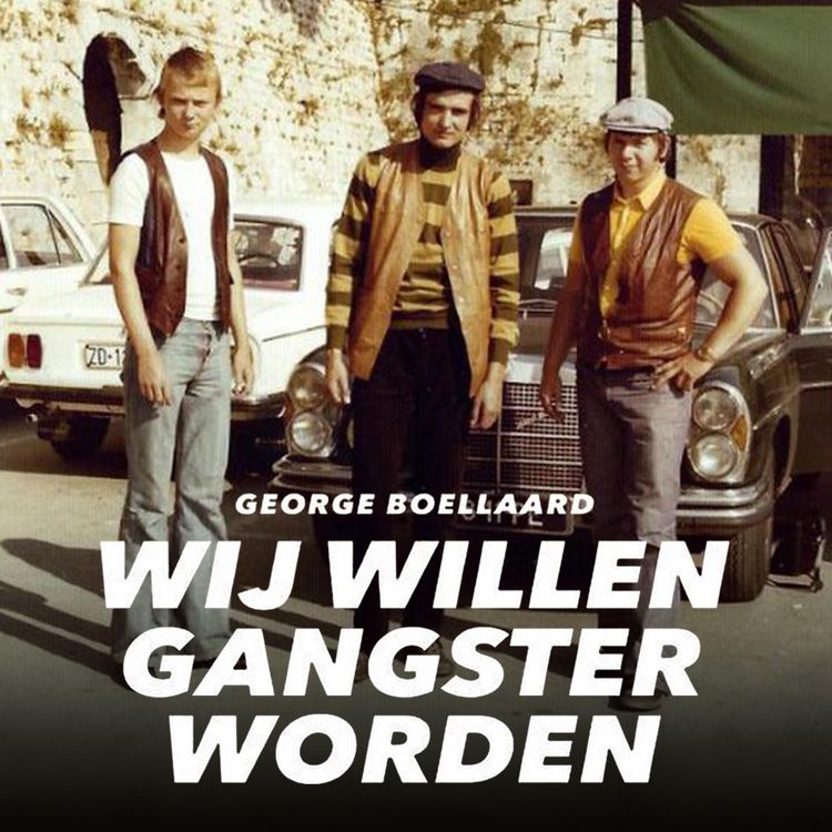Produktbild: Wij willen gangster worden