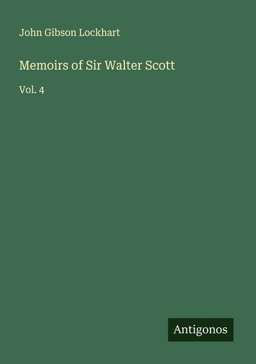 Produktbild: Memoirs of Sir Walter Scott
