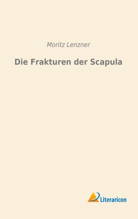 Produktbild: Die Frakturen der Scapula