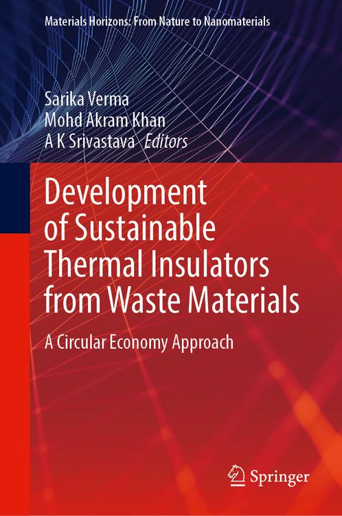 Produktbild: Development of Sustainable Thermal Insulators from Waste Materials