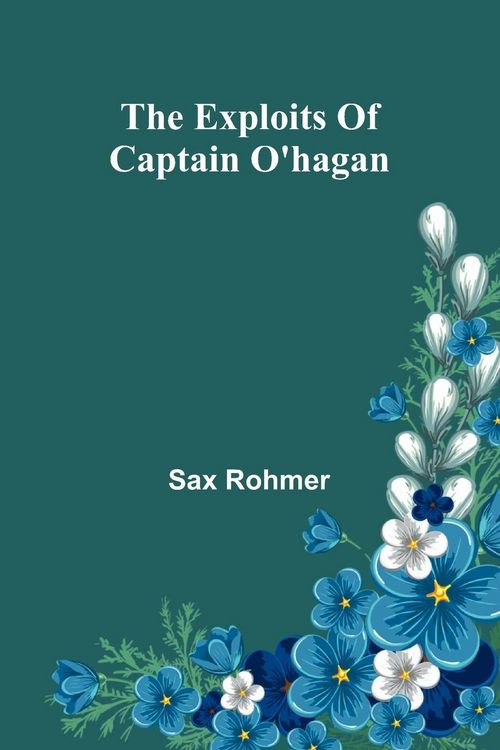 Produktbild: The Exploits Of Captain O'Hagan