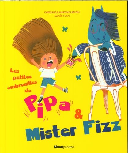 Produktbild: Les petites embrouilles de Pipa & Mister Fizz