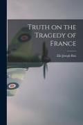 Produktbild: Truth on the Tragedy of France