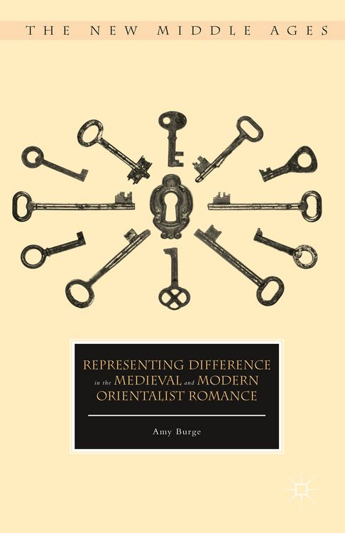 Produktbild: Representing Difference in the Medieval and Modern Orientalist Romance