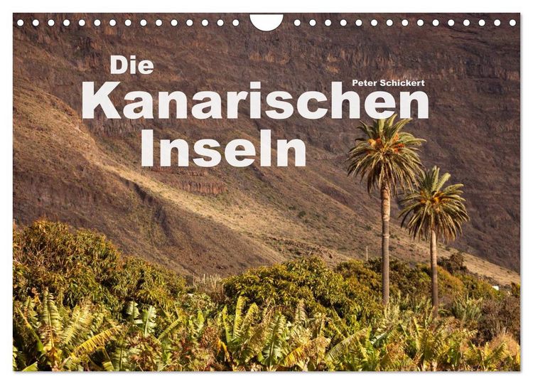 Produktbild: Die Kanarischen Inseln (Wandkalender 2026 DIN A4 quer), CALVENDO Monatskalender