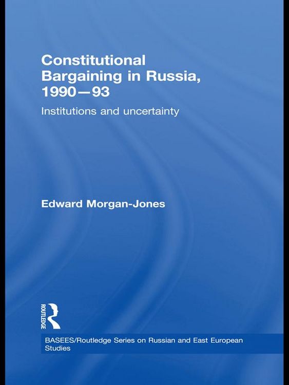 Produktbild: Constitutional Bargaining in Russia, 1990-93