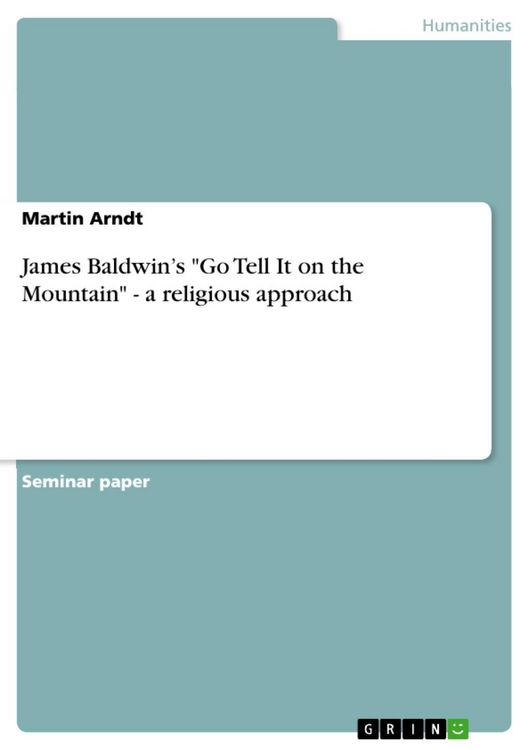Produktbild: James Baldwin's "Go Tell It on the Mountain" - a religious approach