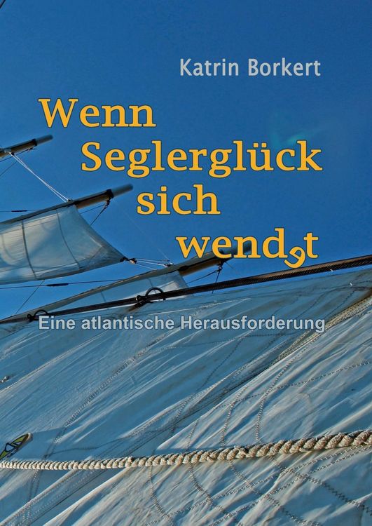 Produktbild: Wenn Seglergl&uuml;ck sich wendet
