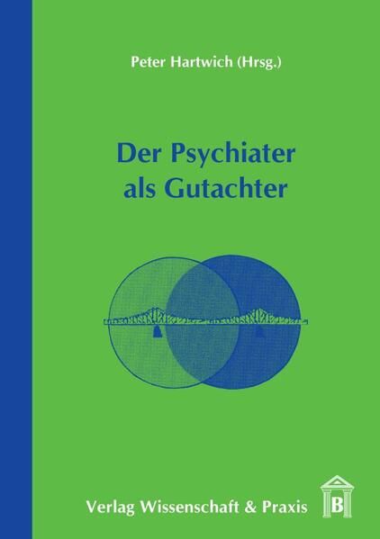 Produktbild: Der Psychiater als Gutachter.