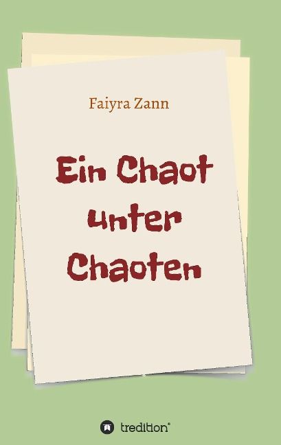 Produktbild: Ein Chaot unter Chaoten