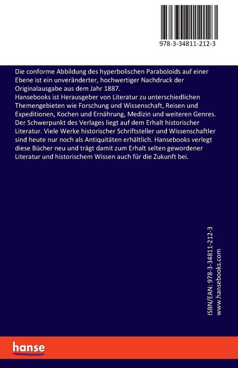 Produktbild: Die conforme Abbildung des hyperbolischen Paraboloids auf einer Ebene