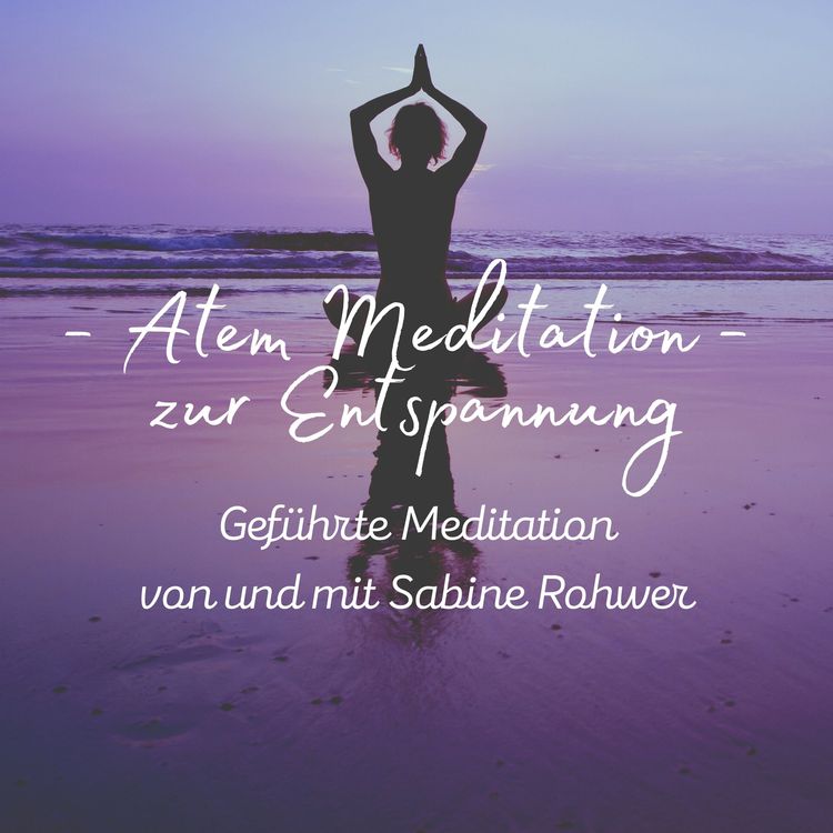 Produktbild: Gef&uuml;hrte Meditation: Atem Meditation zur Entspannung