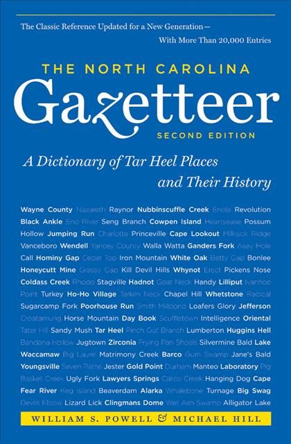 Produktbild: The North Carolina Gazetteer: A Dictionary of Tar Heel Places and Their History
