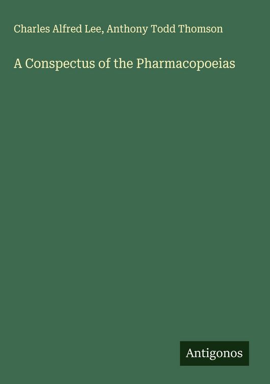 Produktbild: A Conspectus of the Pharmacopoeias