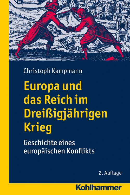 Produktbild: Europa und das Reich im Drei&szlig;igj&auml;hrigen Krieg