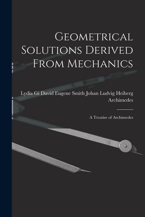 Produktbild: Geometrical Solutions Derived From Mechanics
