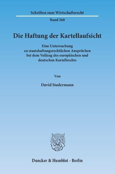 Produktbild: Die Haftung der Kartellaufsicht.