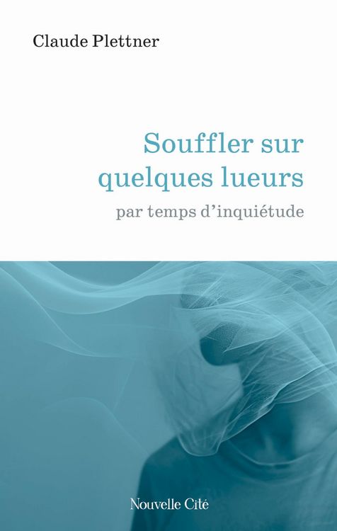 Produktbild: Souffler sur quelques lueurs