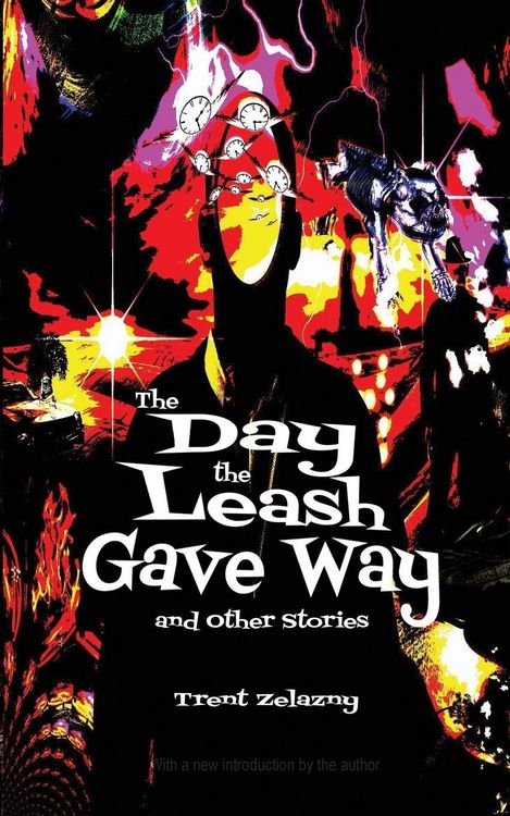 Produktbild: The Day the Leash Gave Way and Other Stories