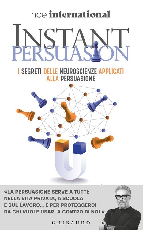 Produktbild: Instant persuasion. I segreti delle neuroscienze applicati alla persuasione