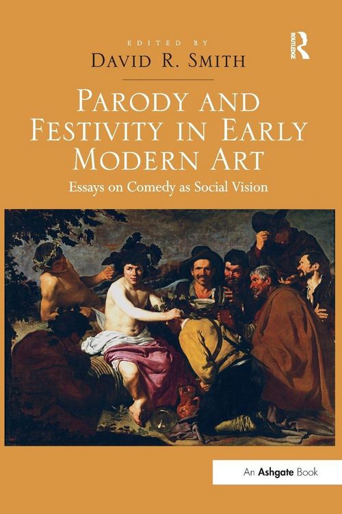 Produktbild: Parody and Festivity in Early Modern Art