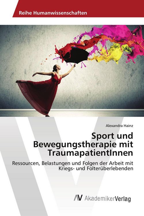 Produktbild: Sport und Bewegungstherapie mit TraumapatientInnen