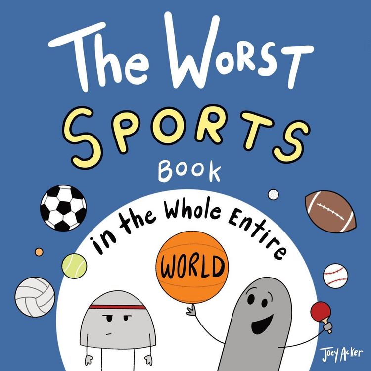 Produktbild: The Worst Sports Book in the Whole Entire World