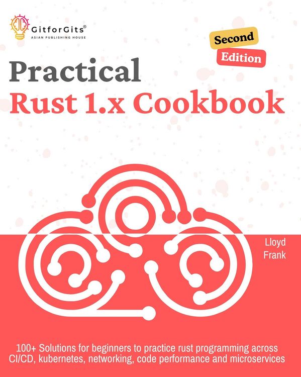 Produktbild: Practical Rust 1.x Cookbook, Second Edition