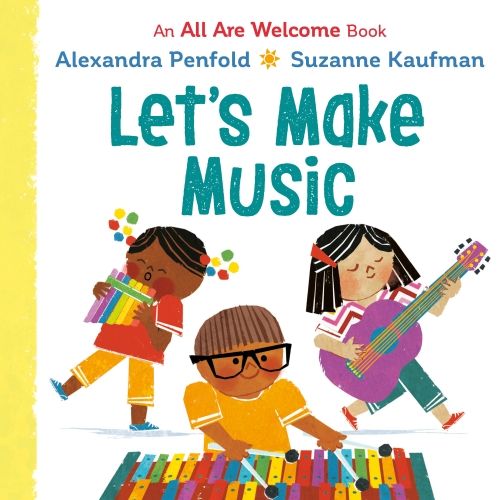 Produktbild: Let's Make Music (An All Are Welcome Board Book)