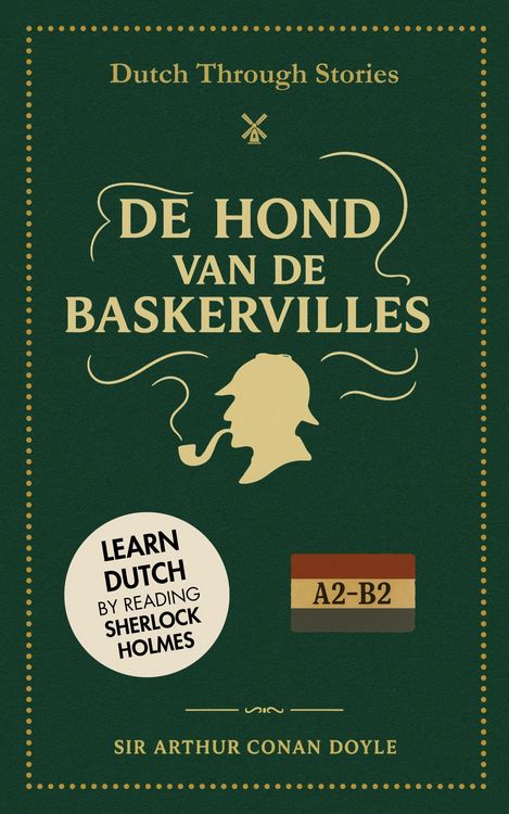 Produktbild: Dutch Through Stories - De Hond van de Baskervilles