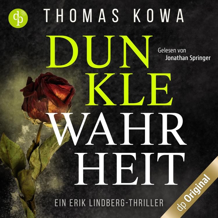Bild vom Artikel Dunkle Wahrheit vom Autor Thomas Kowa